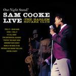 Live at Harlem Square Club - CD Audio di Sam Cooke