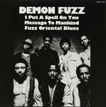 I Put a Spell on You - Message to Mamkind - Fuzz Oriental Blues (Coloured Vinyl)