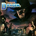 Danger Danger (Coloured Vinyl)