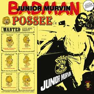 Vinile Bad Man Possee Junior Murvin