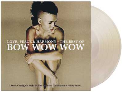 Vinile Love, Peace & Harmony - The Best Of Bow Wow Wow Bow Wow Wow
