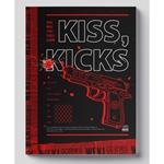 Kiss, Kicks. Kick Version