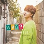 Why? (2nd Single Album)