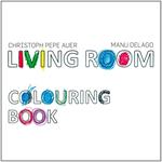 Colouring Book (Cd+Dvd Live In Rooms)