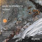 Marcin Stanczyk - Mosaique