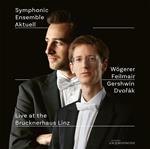 Symphonic Ensemble Aktuell: Live At The Brucknerhaus Linz - Gershwin / Dvorak