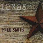 Fred Smith - Texas