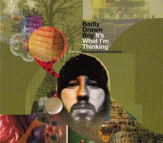 It's What I'M Thinking (Part One) - CD Audio di Badly Drawn Boy