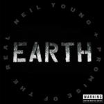 Neil Young + Promise Of The Real - Earth (2 Cd)