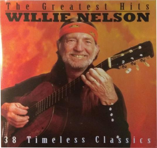 Greatest Hits - CD Audio di Willie Nelson