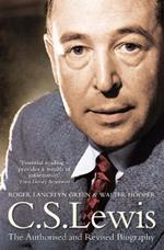 C. S. Lewis: A Biography