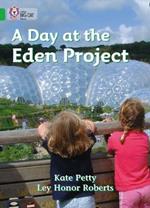 A Day at the Eden Project: Band 05/Green
