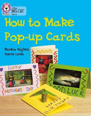 How to Make Pop-up Cards: Band 06/Orange - Monica Hughes - cover