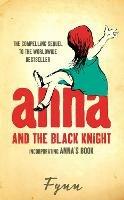 Anna and the Black Knight: Incorporating Anna’s Book