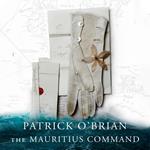 The Mauritius Command (Aubrey-Maturin, Book 4)