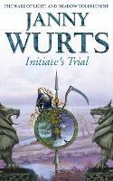 Initiate’s Trial: First Book of Sword of the Canon - Janny Wurts - cover