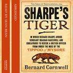 Sharpe’s Tiger: The Siege of Seringapatam, 1799 (The Sharpe Series, Book 1)