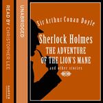 Sherlock Holmes: The Adventure of the Lion’s Mane and Other Stories