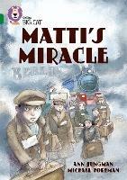 Matti’s Miracle: Band 15/Emerald