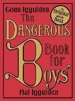 The Dangerous Book for Boys