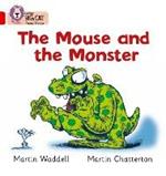 The Mouse and the Monster: Band 02b/Red B