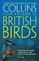 British Birds: A Photographic Guide to Every Common Species