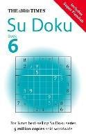 The Times Su Doku Book 6: 150 Challenging Puzzles from the Times