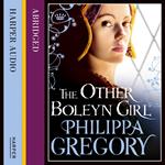 The Other Boleyn Girl: The second novel in the gripping tudor court series by the bestselling author of historical fiction, Philippa Gregory