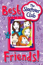 Best Friends! (The Sleepover Club)