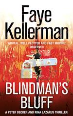 Blindman’s Bluff (Peter Decker and Rina Lazarus Series, Book 18)