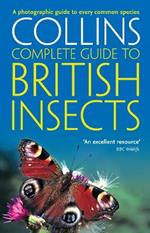 British Insects: A Photographic Guide to Every Common Species