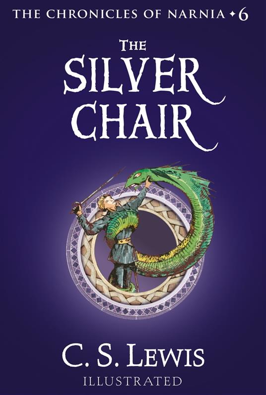 The Silver Chair (The Chronicles of Narnia, Book 6) - C. S. Lewis,Baynes Pauline - ebook