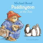 Paddington at the Zoo: A funny illustrated classic children’s picture book – perfect for Paddington Bear fans!