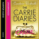 The Carrie Diaries (The Carrie Diaries, Book 1)