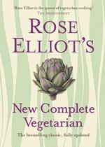 Rose Elliot’s New Complete Vegetarian