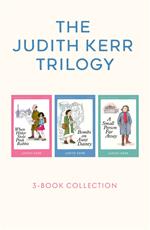 The Judith Kerr Trilogy: When Hitler Stole Pink Rabbit, Bombs on Aunt Dainty, A Small Person Far Away