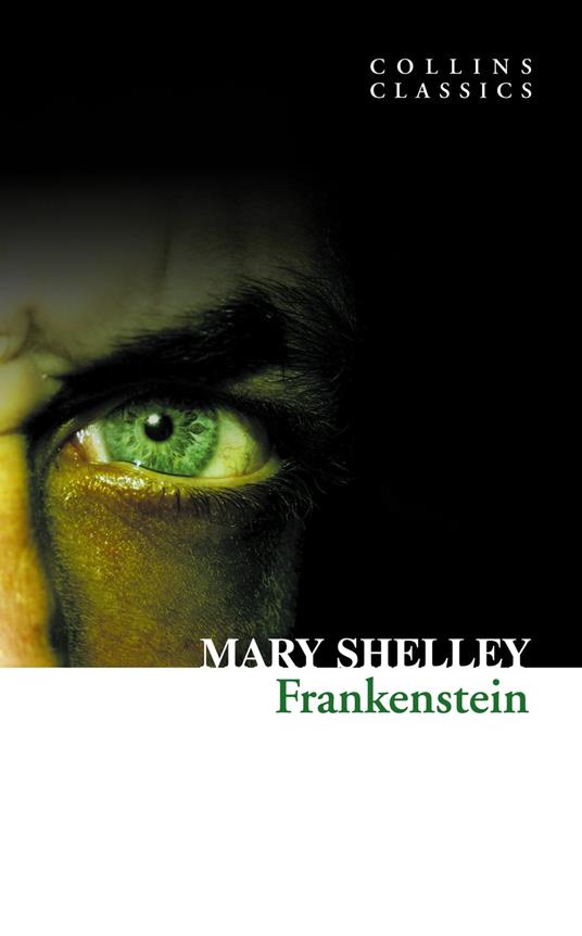 Frankenstein (Collins Classics)