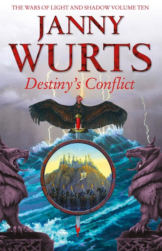 Destiny’s Conflict: Book Two of Sword of the Canon (The Wars of Light and Shadow, Book 10)