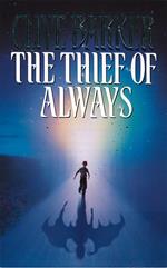 The Thief of Always