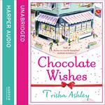 Chocolate Wishes: A hilarious, heart-warming story from the Sunday Times bestseller