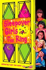 Sleepover Girls in the Ring (The Sleepover Club, Book 34)