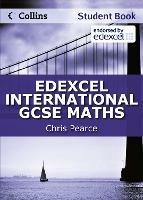 Edexcel International GCSE Maths Student Book - Chris Pearce - cover