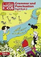 Grammar and Punctuation: Pupil Book 2