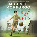 Billy the Kid: A heartwarming wartime story about a boy’s passion for football