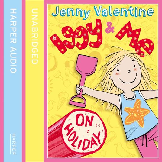 Iggy and Me on Holiday (Iggy and Me, Book 3)