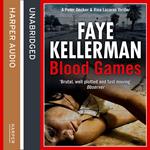 Blood Games (Peter Decker and Rina Lazarus Series, Book 20)