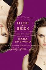 Hide and Seek: A Lying Game Novel