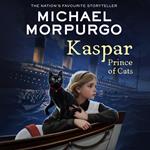 Kaspar: An enchanting animal adventure story for children