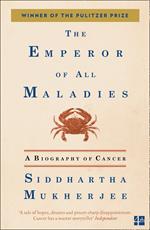 The Emperor of All Maladies