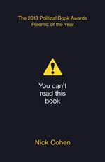 You Can’t Read This Book: Censorship in an Age of Freedom